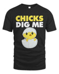 Chicks Dig Me