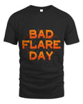 Bad Day CRPS Complex Regional Pain Syndrome Orange Ribbon T-Shirt